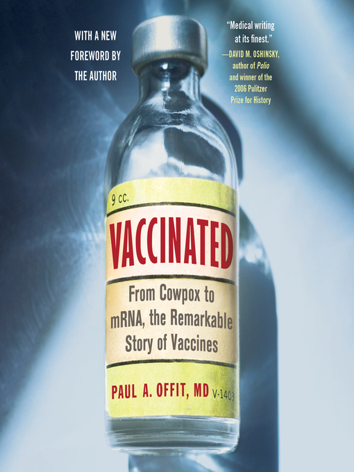 Title details for Vaccinated by Paul A. Offit - Available